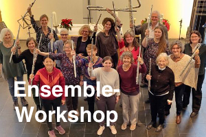 Tagesworkshop Querflöten-Ensemble für Erwachsene